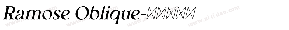 Ramose Oblique字体转换